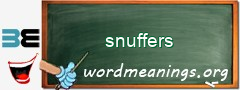 WordMeaning blackboard for snuffers